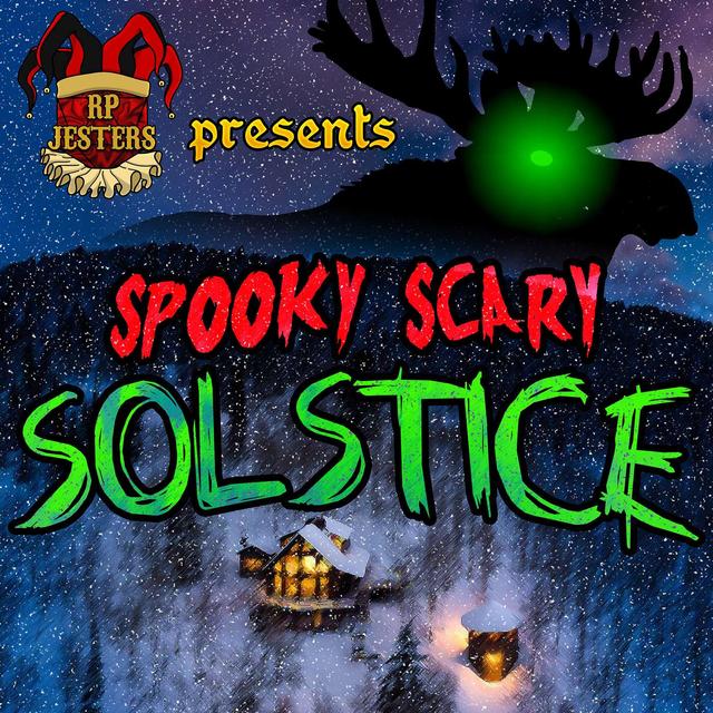 Spooky Scary Solstice, Part 1 - podcast episode cover
