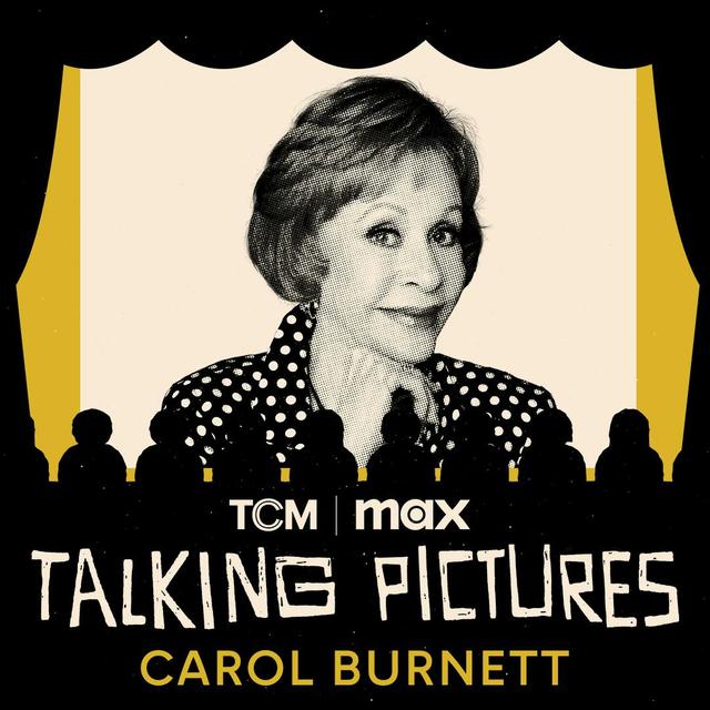 Carol Burnett - podcast episode cover