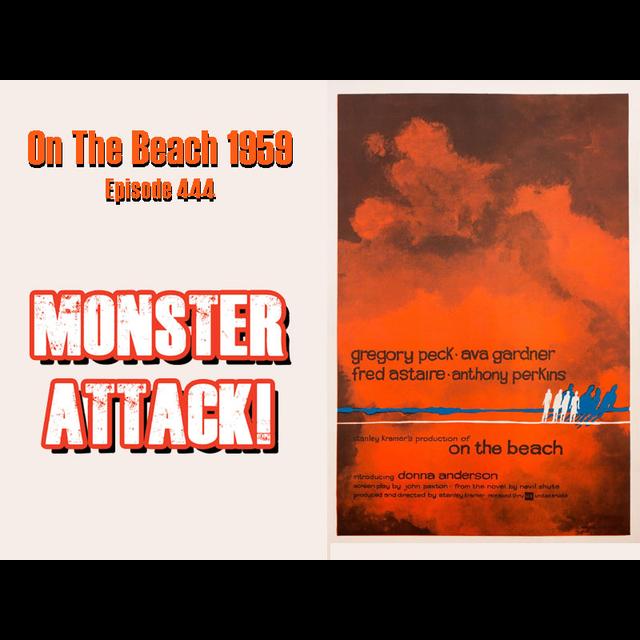 On the Beach 1959 | Episode 444 - podcast episode cover