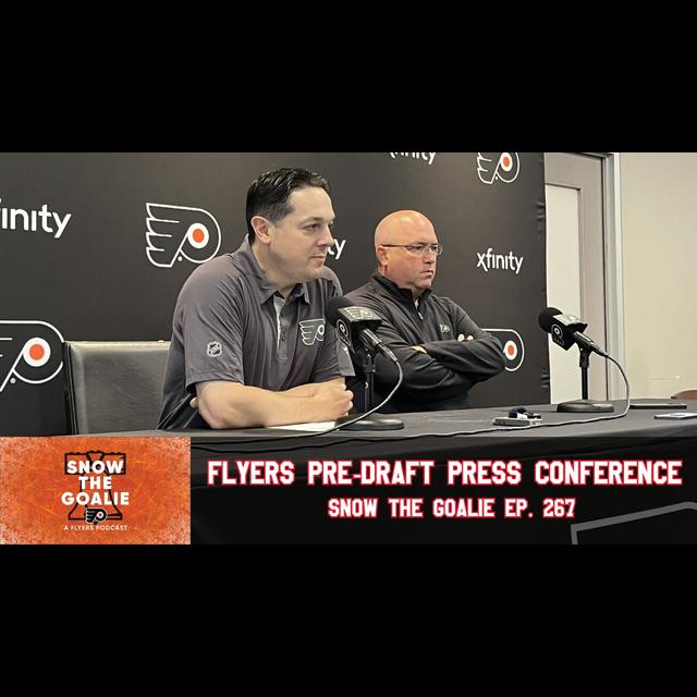 Briere and Flahr Lay Out Flyers 2025 NHL Draft Plan - Snow The Goalie Ep. 267 - podcast episode cover