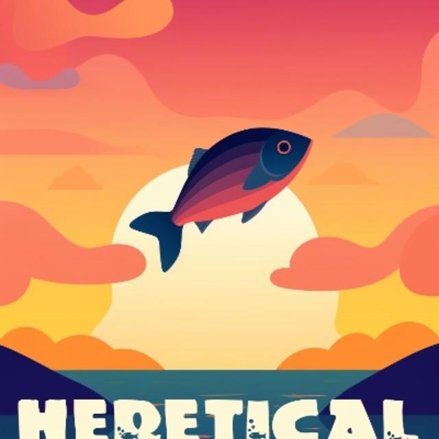 Episode 1 - Pilot with Haylock, author of Heretical Fishing - podcast episode cover