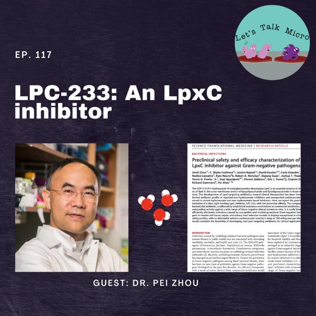 117: LPC-233: An LpxC inhibitor - podcast episode cover