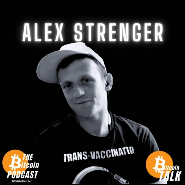 WHITE DUDES FOR KAMALA (How to Troll Your Government) - Alex Strenger (THE Bitcoin Podcast) - podcast episode cover