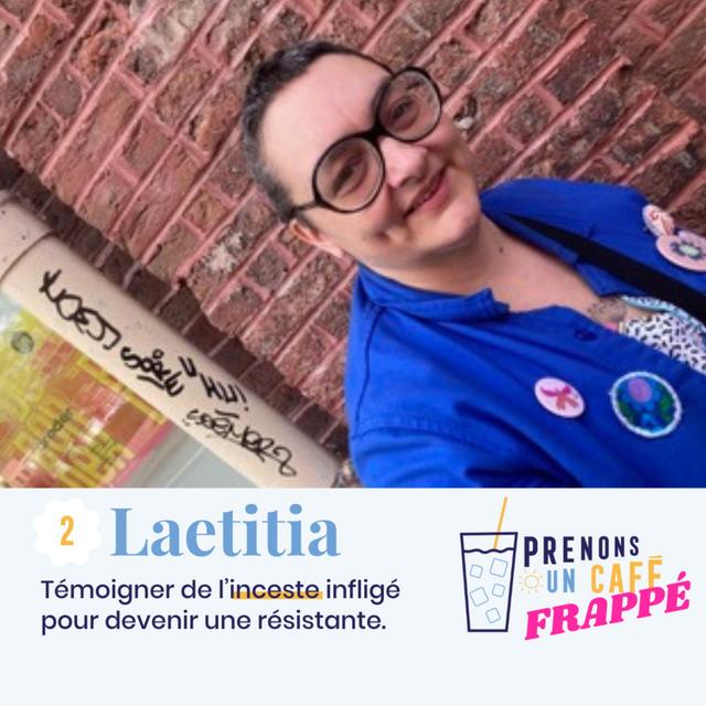 FRAPPÉ #2 - LAETITIA - Témoigner de l'inceste infligé pour devenir une résistante - podcast episode cover