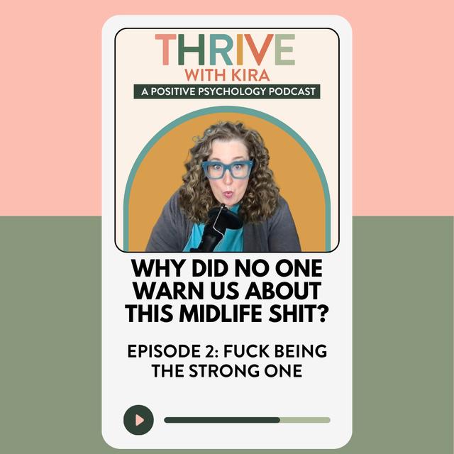 Why Did No One Warn Us About this Midlife Shit? Episode Two - podcast episode cover