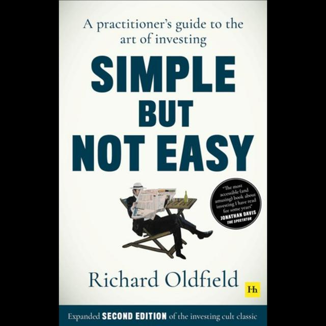 Richard Oldfield - Simple But Not Easy - podcast episode cover