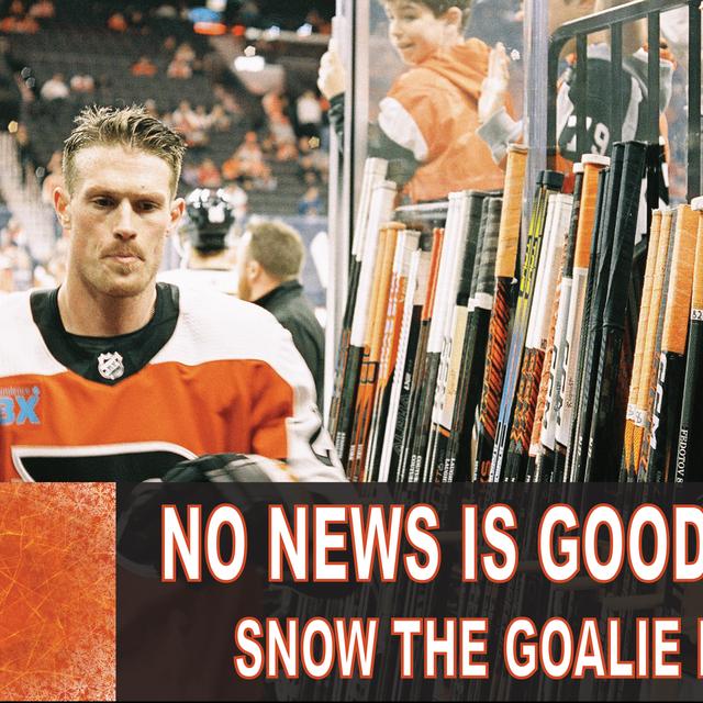 No News Is Good News? - Snow The Goalie Ep. 242 - podcast episode cover