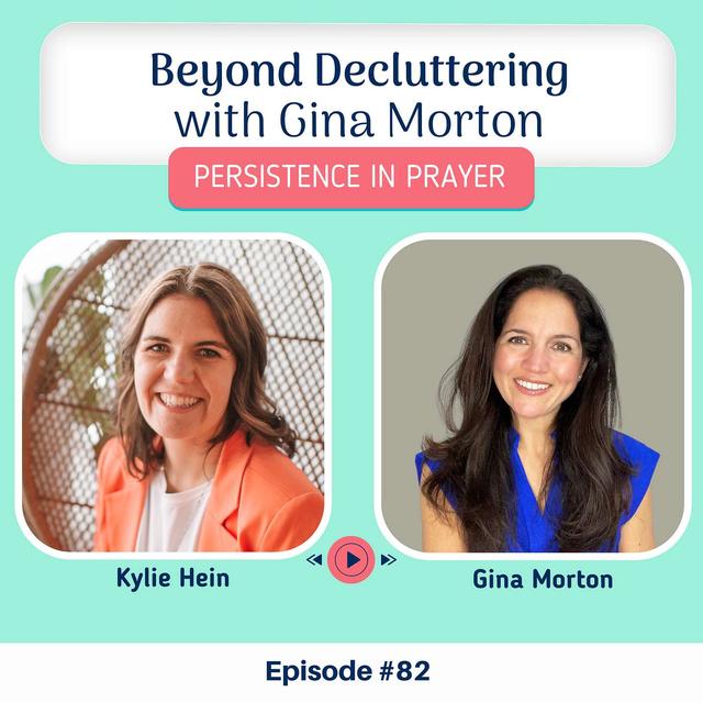 #82 Beyond Decluttering with Gina Morton - podcast episode cover