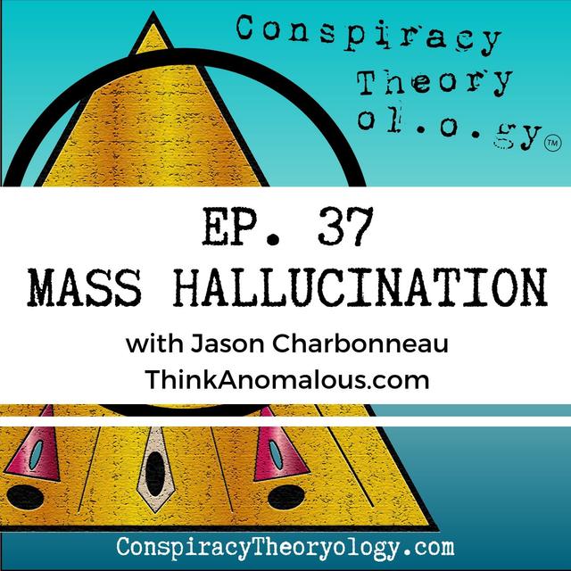 Mass Hallucination (w/ guest Jason Charbonneau) - podcast episode cover