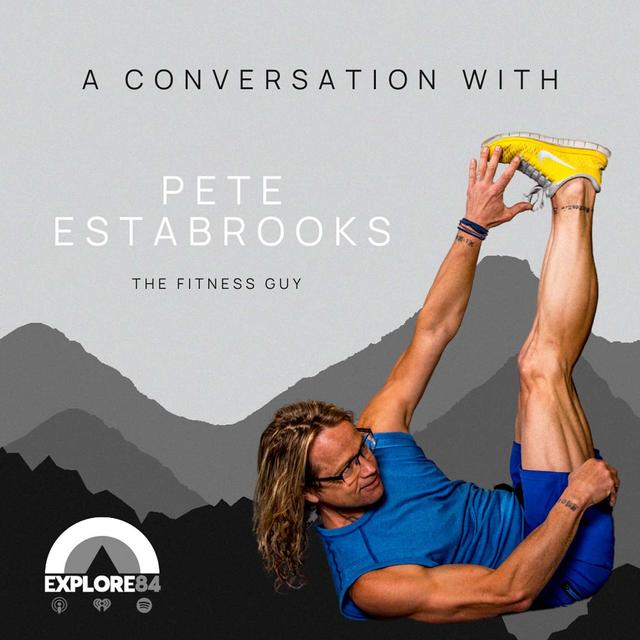 Building a Fitness Legacy with Pete Estabrooks - podcast episode cover