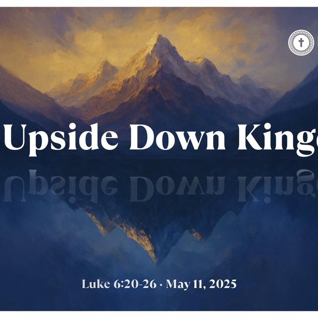 The Upside-Down Kingdom - podcast episode cover