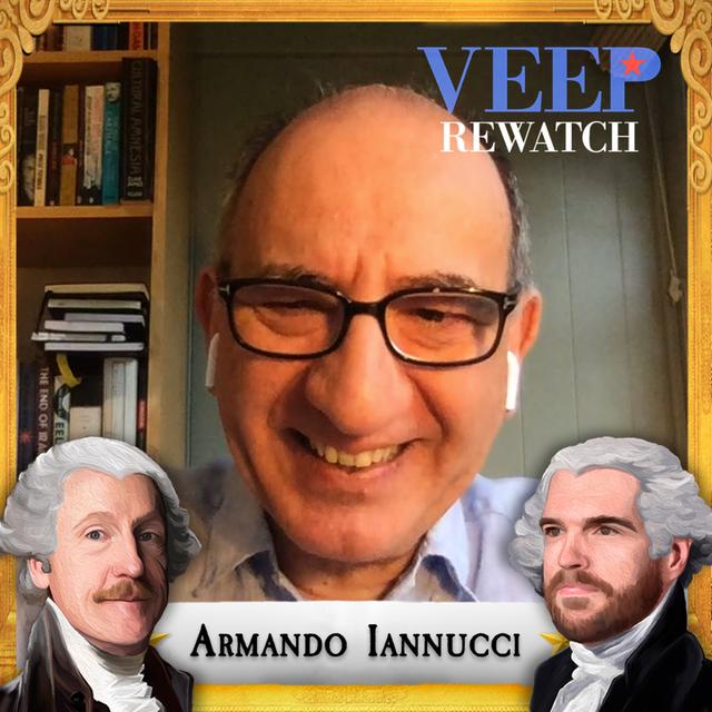 VEEP Creator: Armando Iannucci | “Some New Beginnings” (S3E1) Veep Rewatch with Matt and Tim - podcast episode cover
