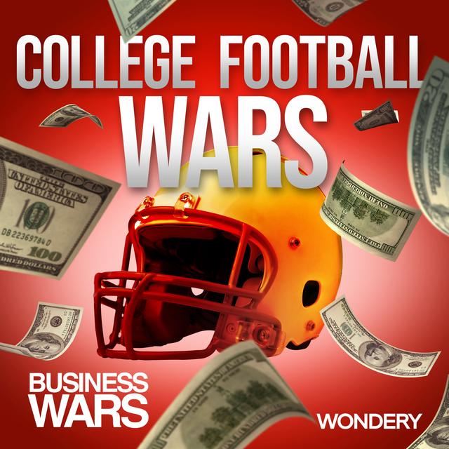 College Football Wars | The Fumble | 3 - podcast episode cover