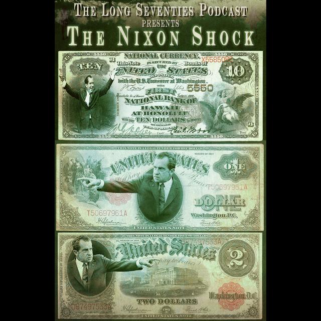 The Nixon Shock: A Brief Survey of America’s Dromotropic Monetary Policy - podcast episode cover