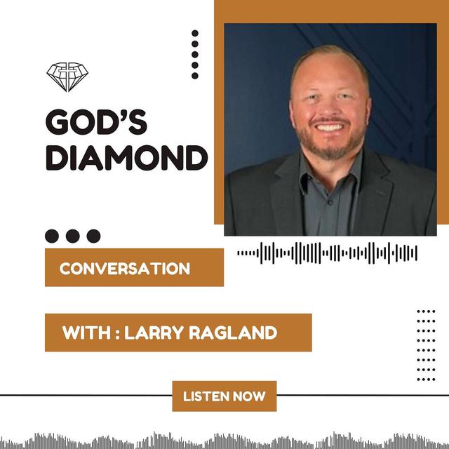 #116 S4 EP 26: Finding Hope in Hardship: Pastor Larry Ragland's Inspiring Path - podcast episode cover
