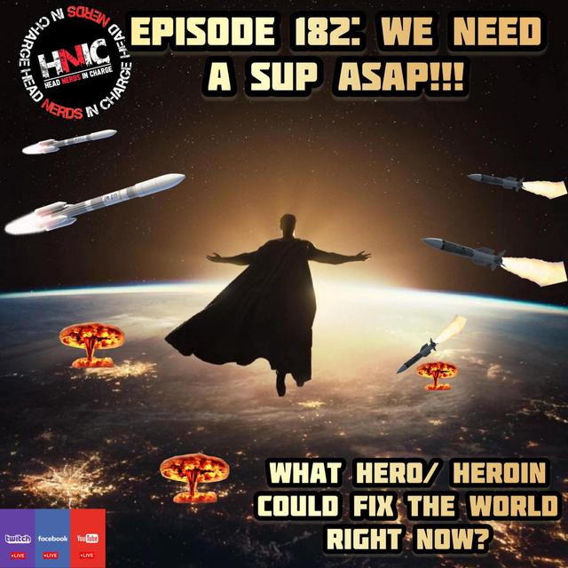 Episode 182: WE NEED A SUP ASAP!!! - podcast episode cover