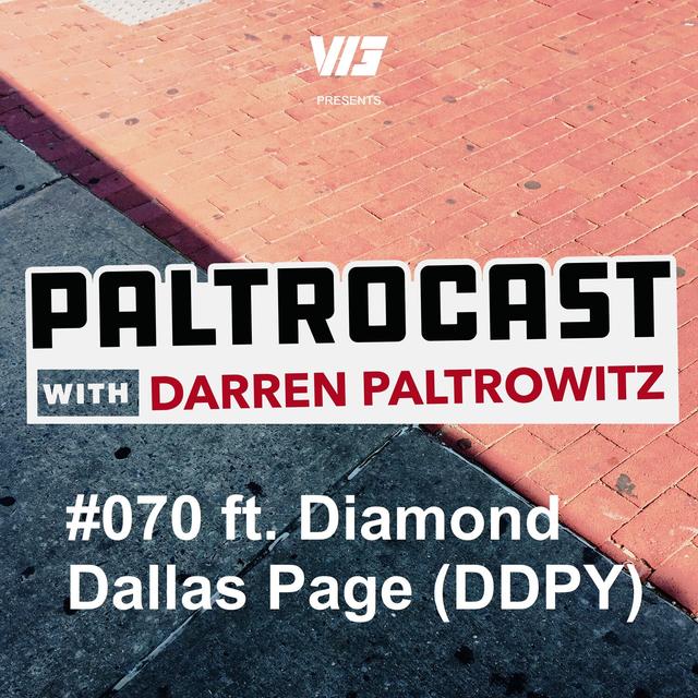 Episode #070: DDPY founder Diamond Dallas Page - podcast episode cover