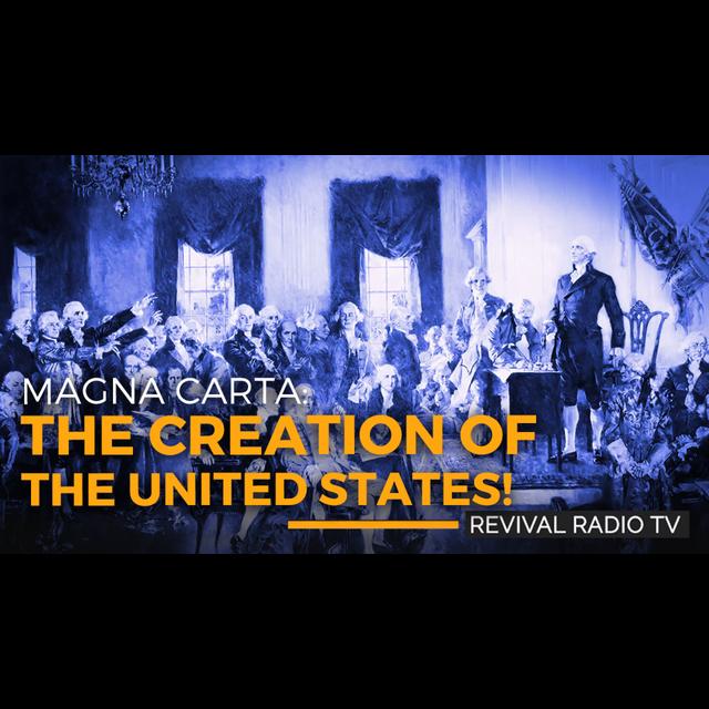 Revival Radio TV: The Magna Carta - podcast episode cover