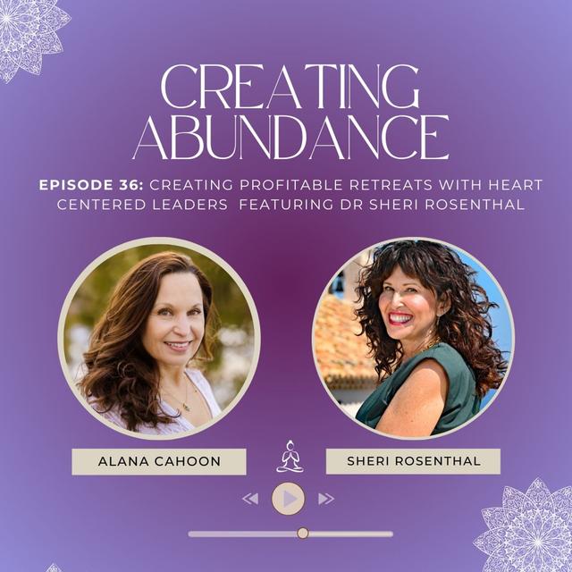 Creating Profitable Retreats with Heart Centered Leaders - podcast episode cover