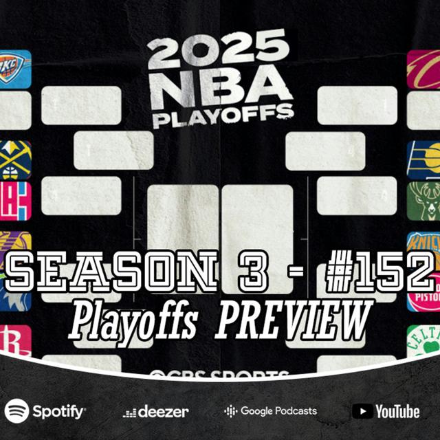 Ep. 3/152 - Playoffs PREVIEW in condizioni precarie - podcast episode cover
