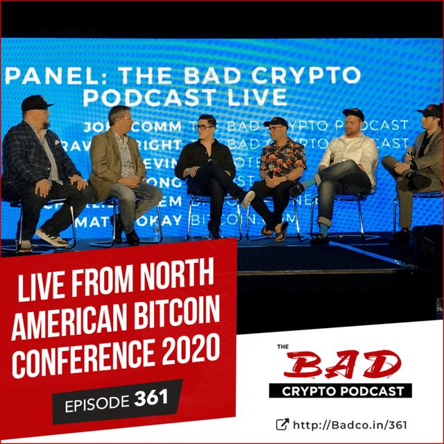 Live from North American Bitcoin Conference 2020 - podcast episode cover