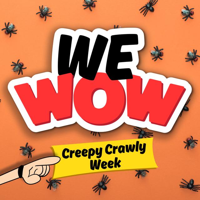 WeWow Creepy Crawly Week 2024 - Day 2: Bugs of Steel (10/22/24) - podcast episode cover