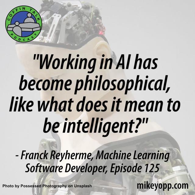 #125 - Machine Learning - Franck Rey Herme - "I Don't Know" - podcast episode cover