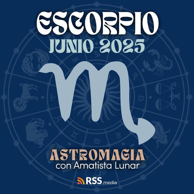 Basta de cargar con todo, ESCORPIO... este mes te liberas por fin | HORÓSCOPO JUNIO. - podcast episode cover