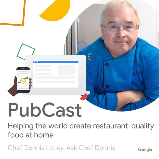 Ep191 - Chef Dennis Littley | Helping the World Create Restaurant-Quality Food at Home | PubCast - podcast episode cover