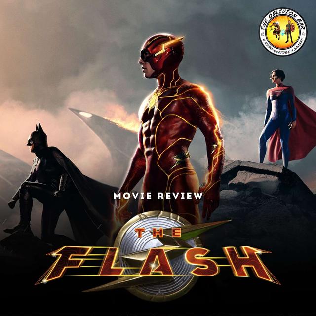 MOVIE REVIEW: The Flash - podcast episode cover