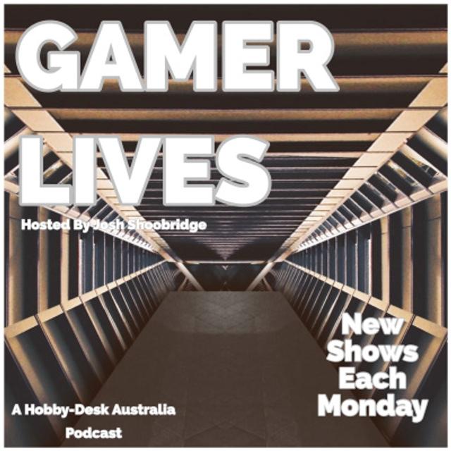 Gamerlives - 3D Resin and Skirmish Starter Sets #2 - podcast episode cover