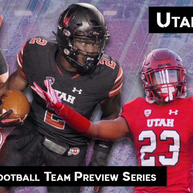 2019 Utah Utes Team Preview - podcast episode cover