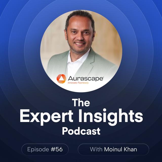 #54 - Empowering Productivity By Securing GenAI (Moinul Khan, Aurascape) - podcast episode cover