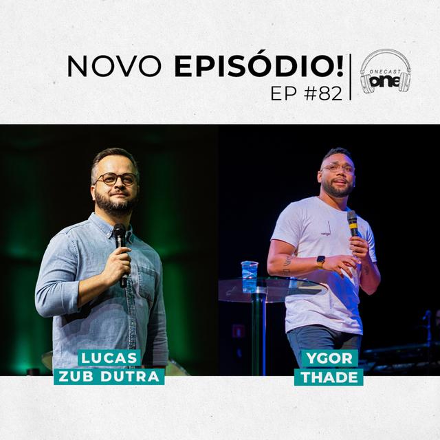 YGOR THADE | Onecast #82 - podcast episode cover