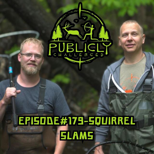 Episode#179-SQUIRREL SLAMS - podcast episode cover
