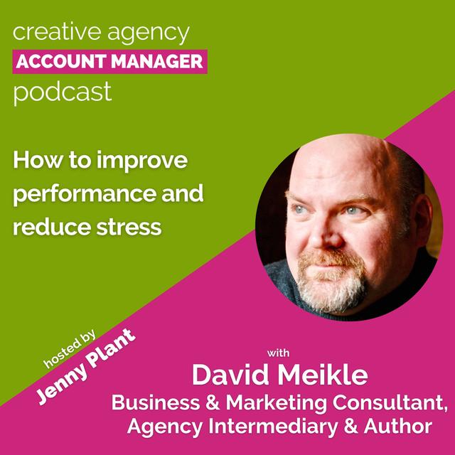 How to improve performance and reduce stress, with David Meikle - podcast episode cover