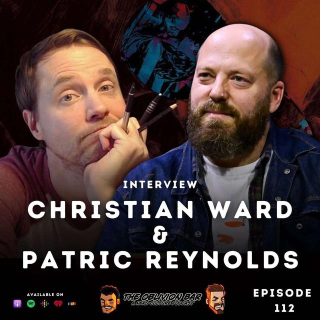 INTERVIEW: Christian Ward & Patric Reynolds - podcast episode cover