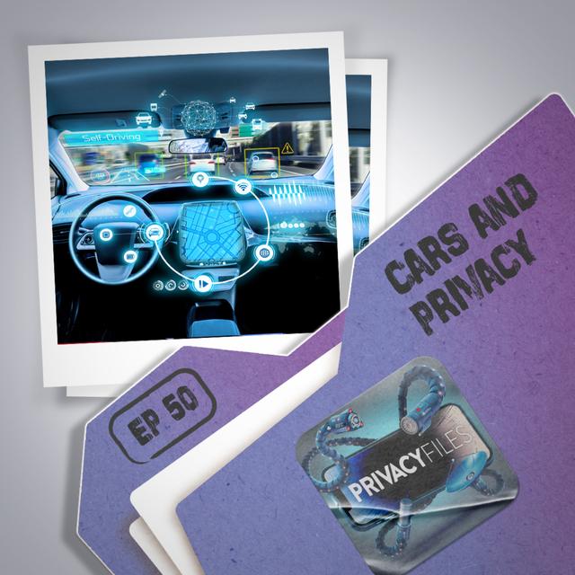 Cars and Privacy - podcast episode cover