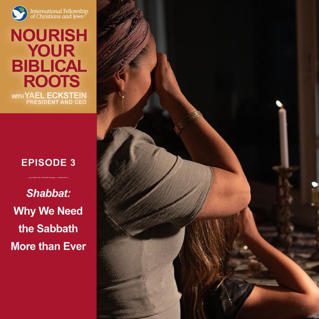 Shabbat: Why We Need the Sabbath More than Ever - podcast episode cover