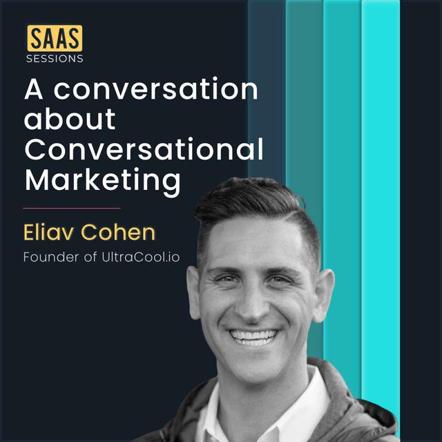 S2E1 - A conversation about Conversational Marketing ft. Eliav Cohen - podcast episode cover