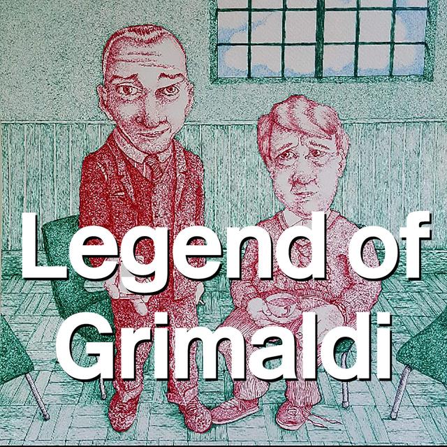 06: The Legend of Grimaldi - podcast episode cover
