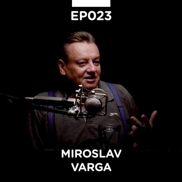 EP 023: Miroslav Varga - Pojačalo podcast - podcast episode cover