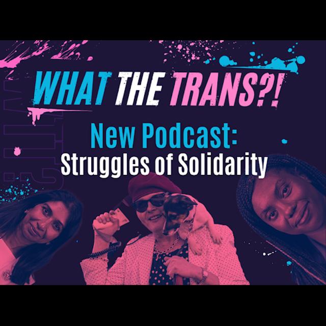EP93 - Struggles of Solidarity - podcast episode cover