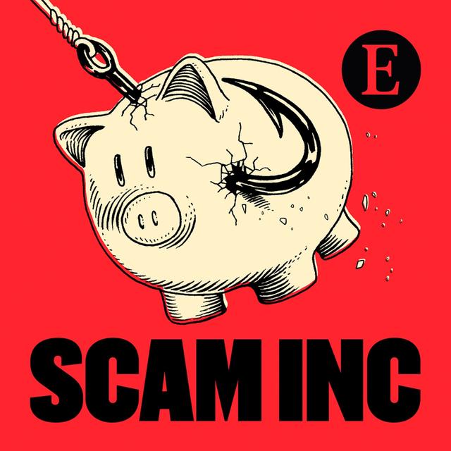 Trailer: Scam Inc - podcast episode cover
