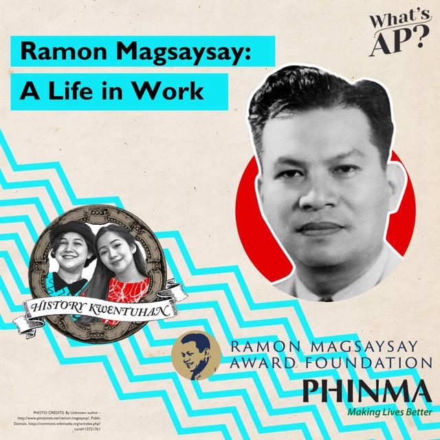 Ramon Magsaysay: A Life In Work - podcast episode cover