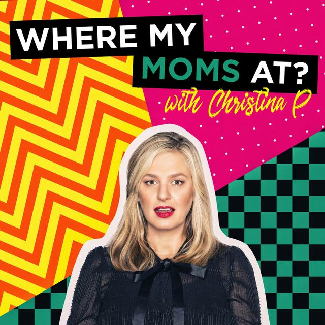 Ep. 125 - No Red Flags - Where My Moms At w/ Christina P - podcast episode cover