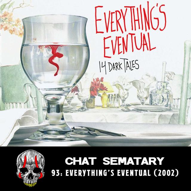 Everything's Eventual (2002) - podcast episode cover