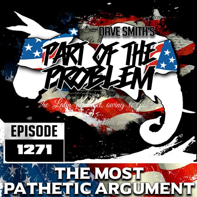 The Most Pathetic Argument - podcast episode cover