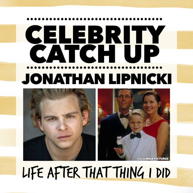 Jonathan Lipnicki - aka The Jerry Maguire and Stuart Little Comeback Kid - podcast episode cover