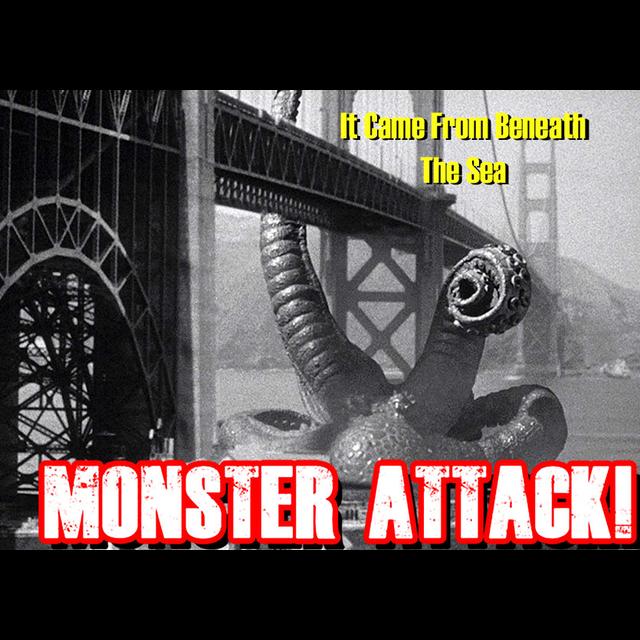 It Came From Beneath The Sea | Monster Attack Ep.134 - podcast episode cover